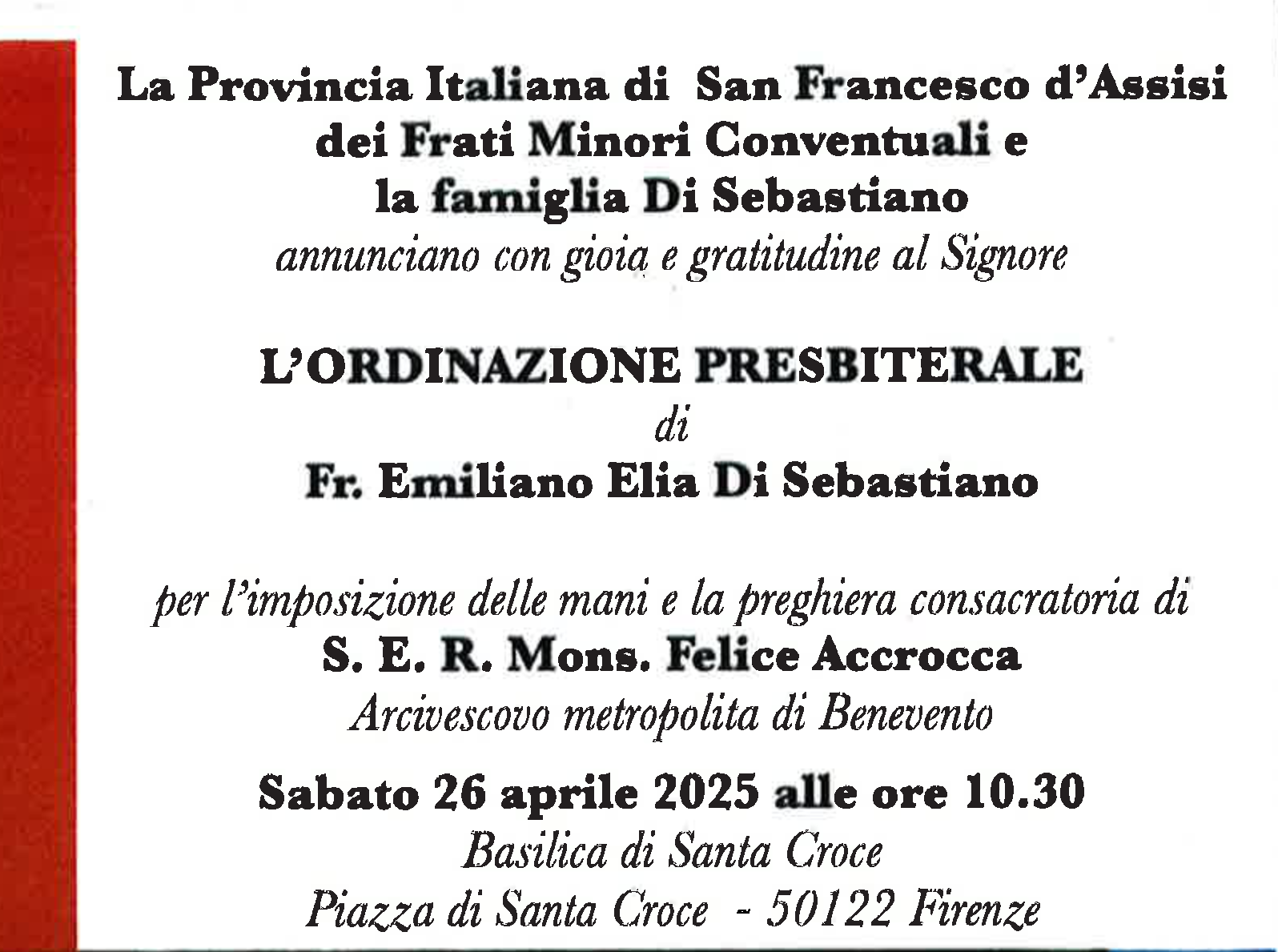 Ordinazione Presbiterale fra Emiliano Di Sebastiano