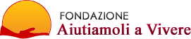 Fondazione Aiutiamoli a Vivere